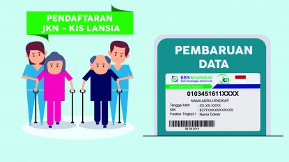Peserta JKN-KIS Lansia Dihimbau Lakukan Pembaruan Data